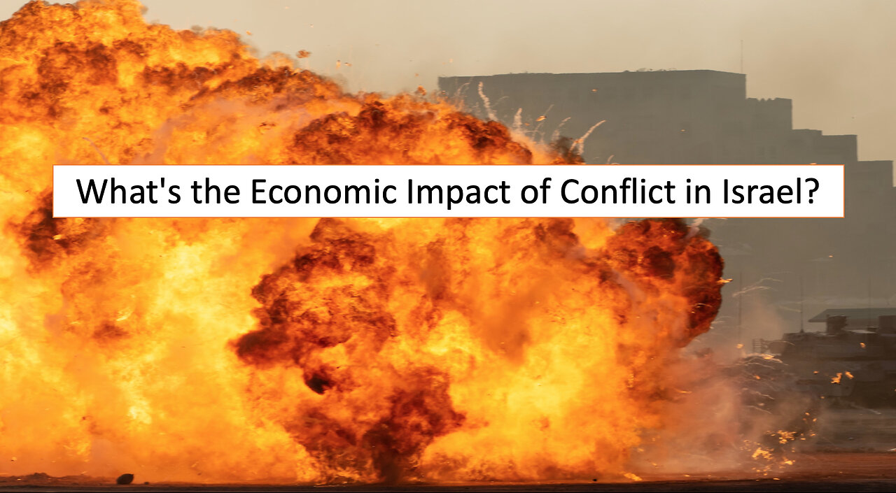 What's the Economic Impact of Conflict in Israel?