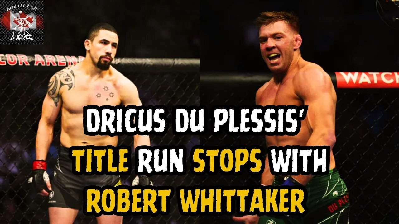 Robert Whittaker will DESTROY Dricus Du Plessis' HOPES and DREAMS