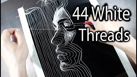 44 White Threads for a Portrait Art - DP Truong