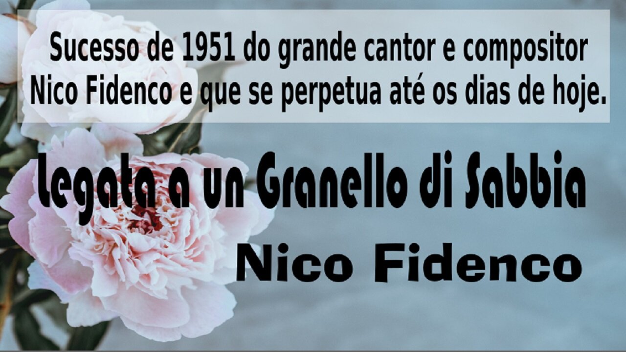 206 – LEGATA A UN GRANELLO DI SABBIA – NICO FIDENCO