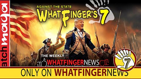 AGAINST THE STATE: Whatfinger's 7