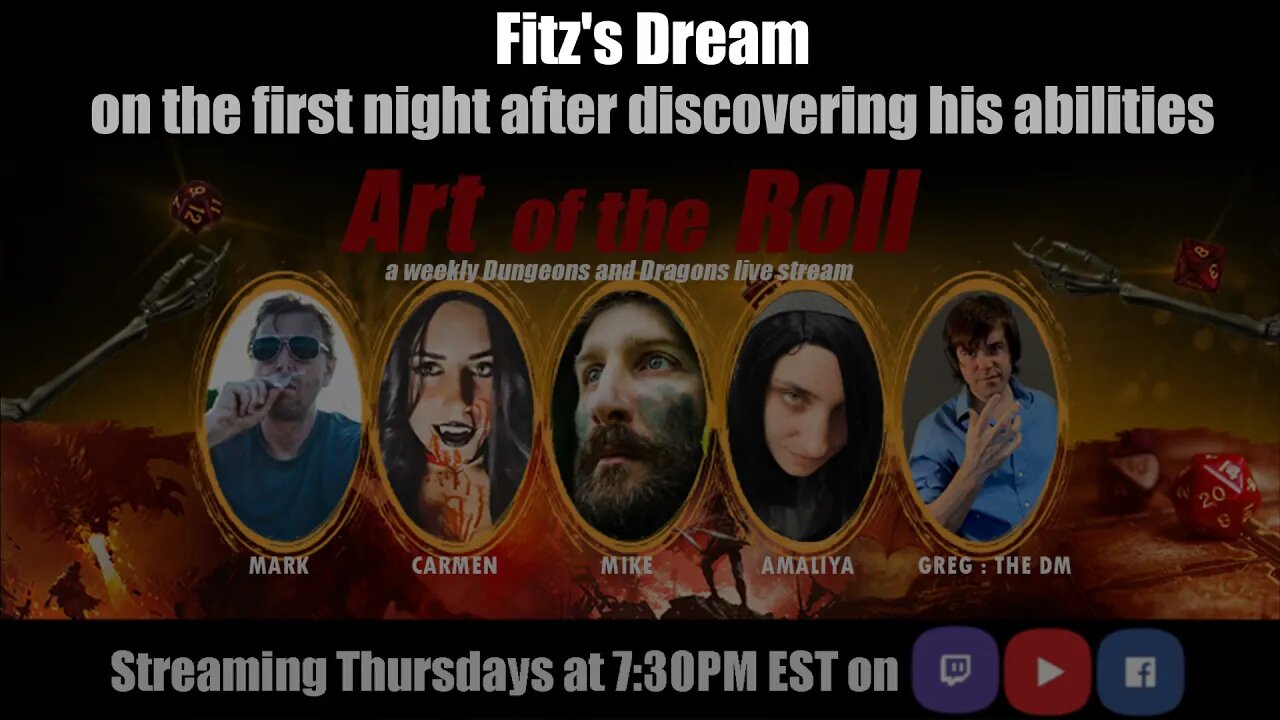 Art of the Roll Highlights - Fitz's dream on the first night after discovering his abilities