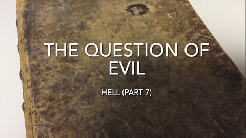 Questions About Evil