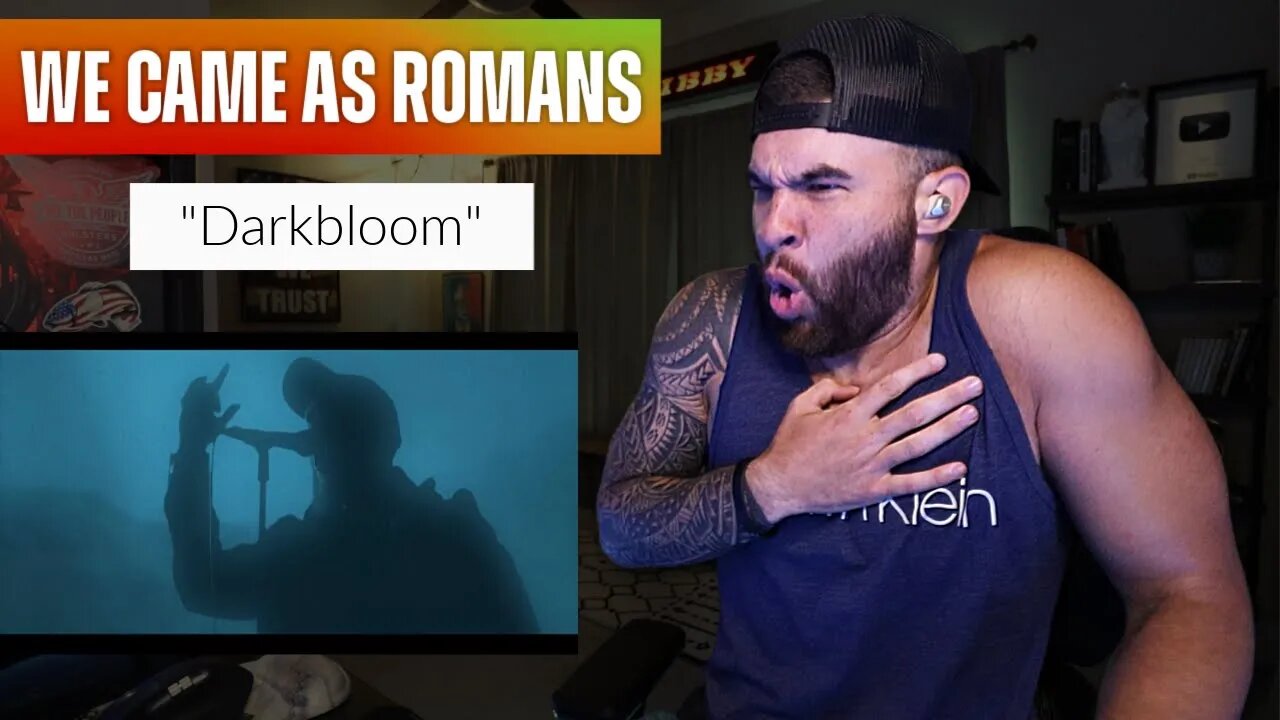 WE CAME AS ROMANS - "Darkbloom" - REACTION