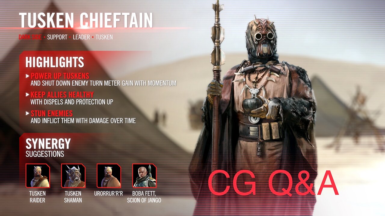 Tusken Chieftain Q&A with CG | Not a Super Waste for Once!! | Star Wars Galaxy of Heroes