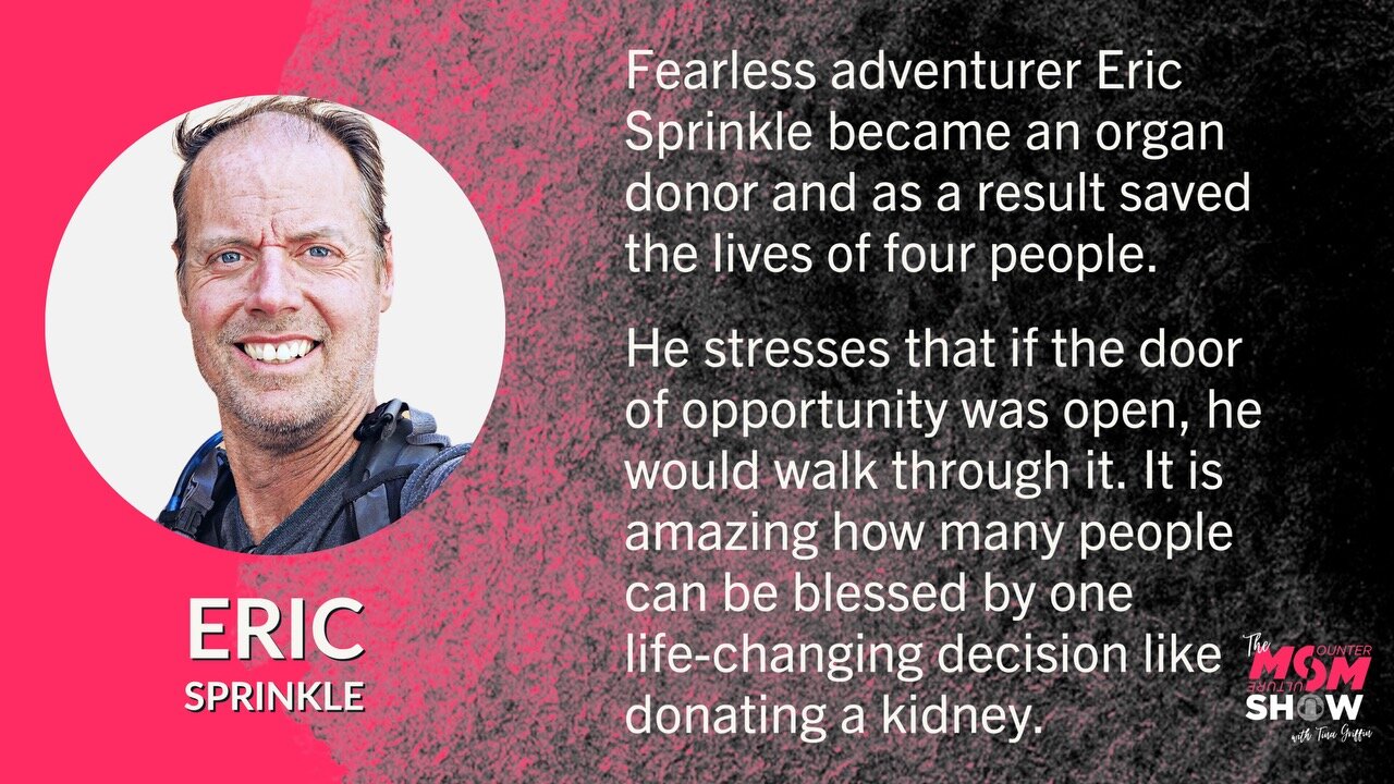 Ep. 487 - Selfless Donation of Kidney Results in New Life for Four People - Eric Sprinkle