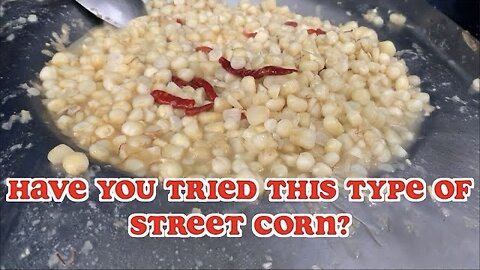 Street Corn in Mexico City ELOTES/ESQUITES