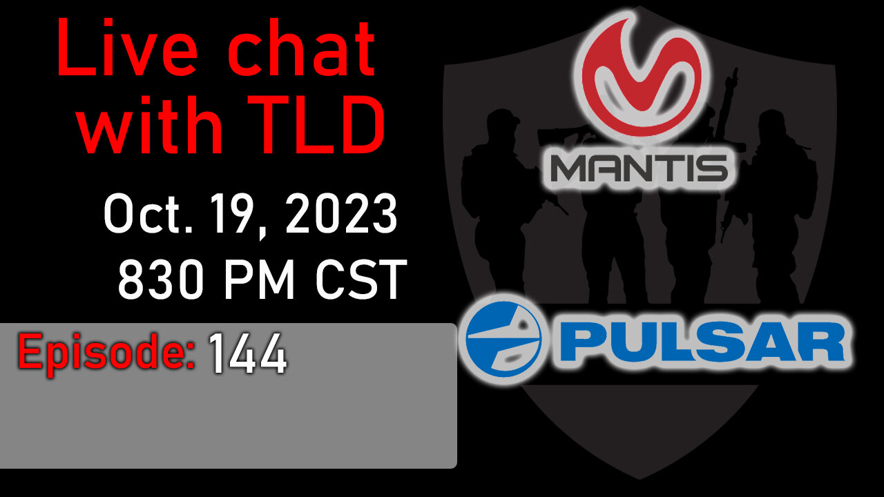 Live with TLD E144: MantisX BlackbeardX and Pulsar Duo