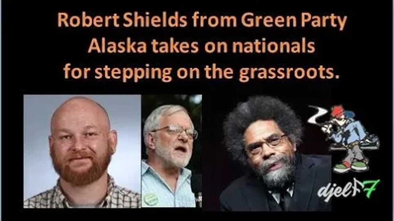 Robert Shields, Alaska Green Party talks about his perspective for change & the upcoming election