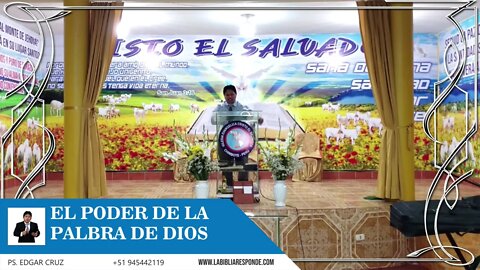 EL PODER DE LA PALABRA DE DIOS - EVANGELISTA EDGAR CRUZ