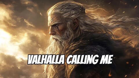 Valhalla Calling Me