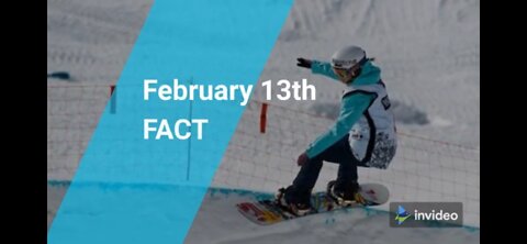 Fact on February 13th