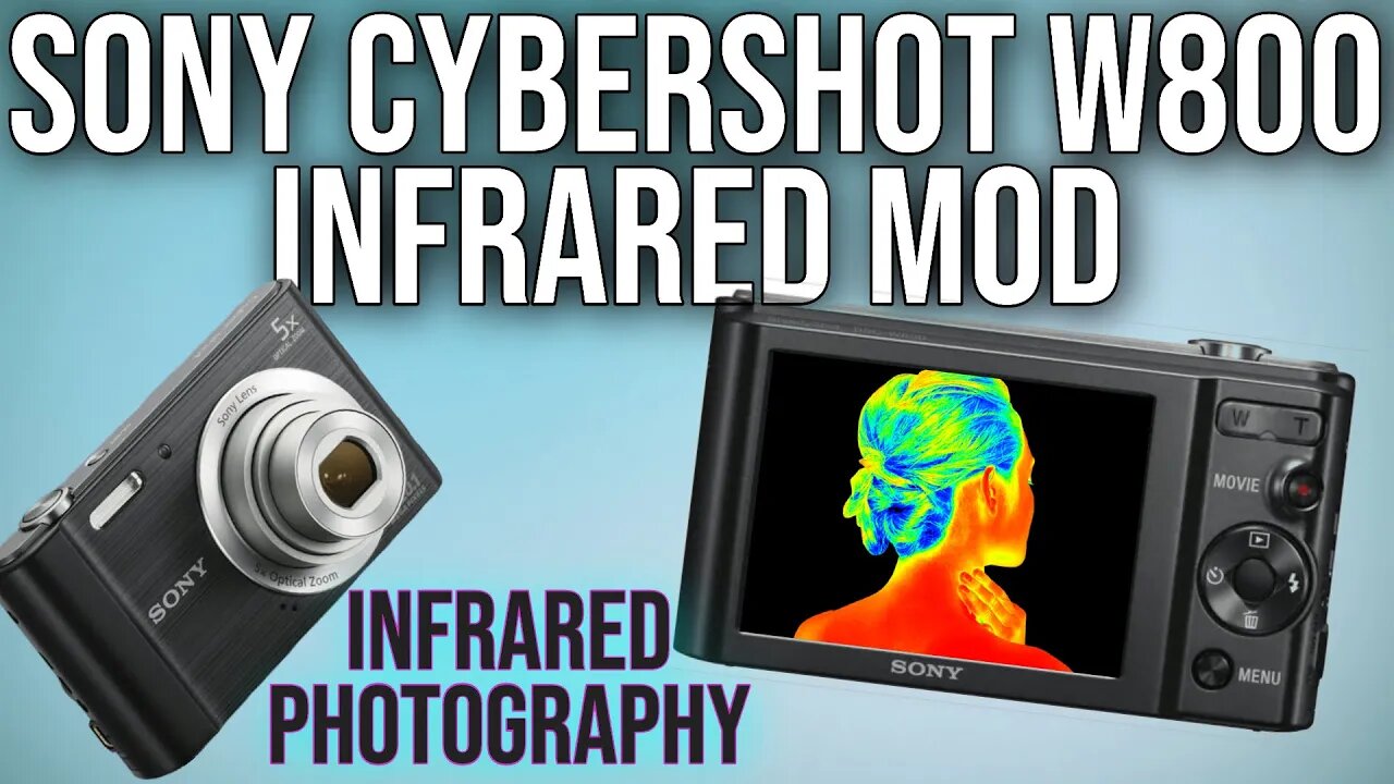 How to turn Sony Cybershot W800 into an Infrared Camera #infraredphotography #sony