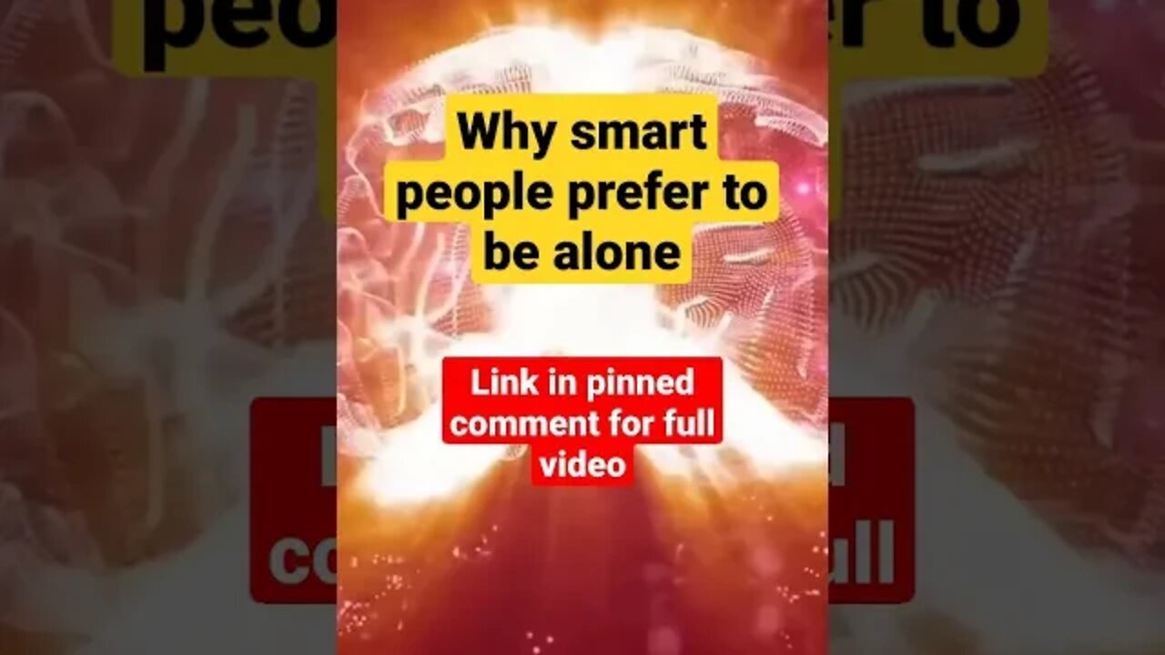 Why smart people prefer to be alone. #shorts