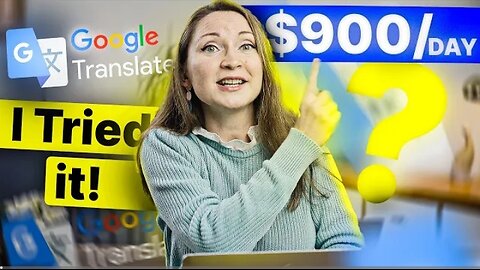 I TRIED Making $30 every 10 minutes with Google translate (my results)