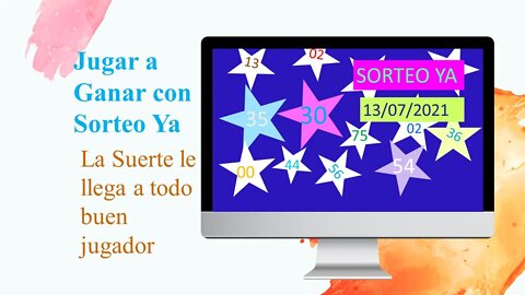 SORTEO YA NUMERO PROBABLE 13 JULIO 2021