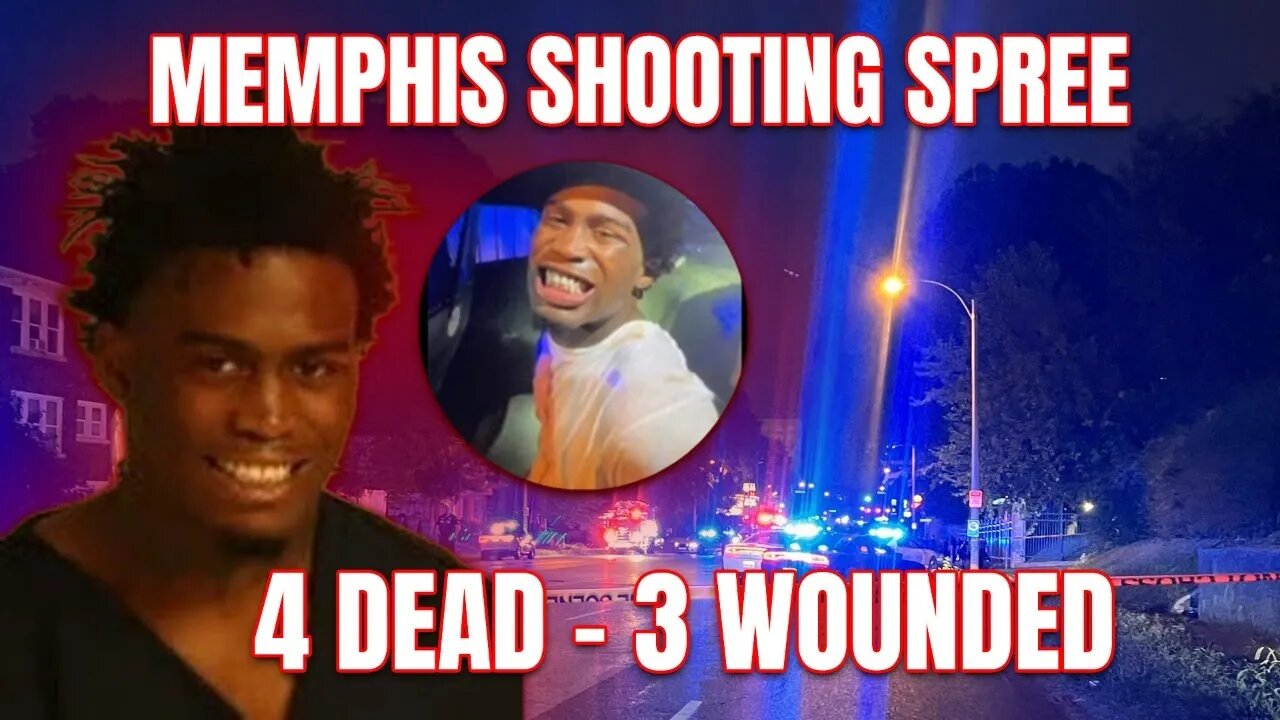 UPDATE- MEMPHIS SHOOTING SPREE 4 DEAD - Ezekiel Kelly "Zeek Honcho"