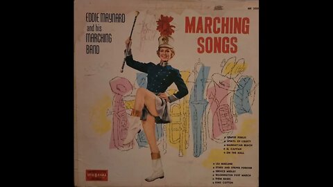 Eddie Maynard and His Marching Band – Marching Songs