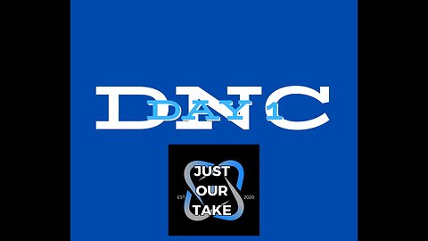 DNC Day 1 LIVE