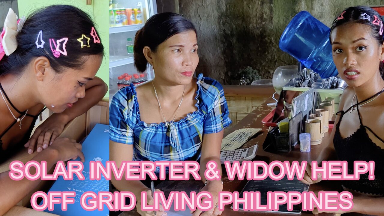 🇵🇭 NEW SOLAR INVERTER UNBOXING & FOOD FOR LOCAL WIDOW & FAMILY Off Grid Filipina Living Philippines