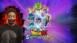 Dragon ball Sparking! Zero is finally Here! 341/400 Followers!