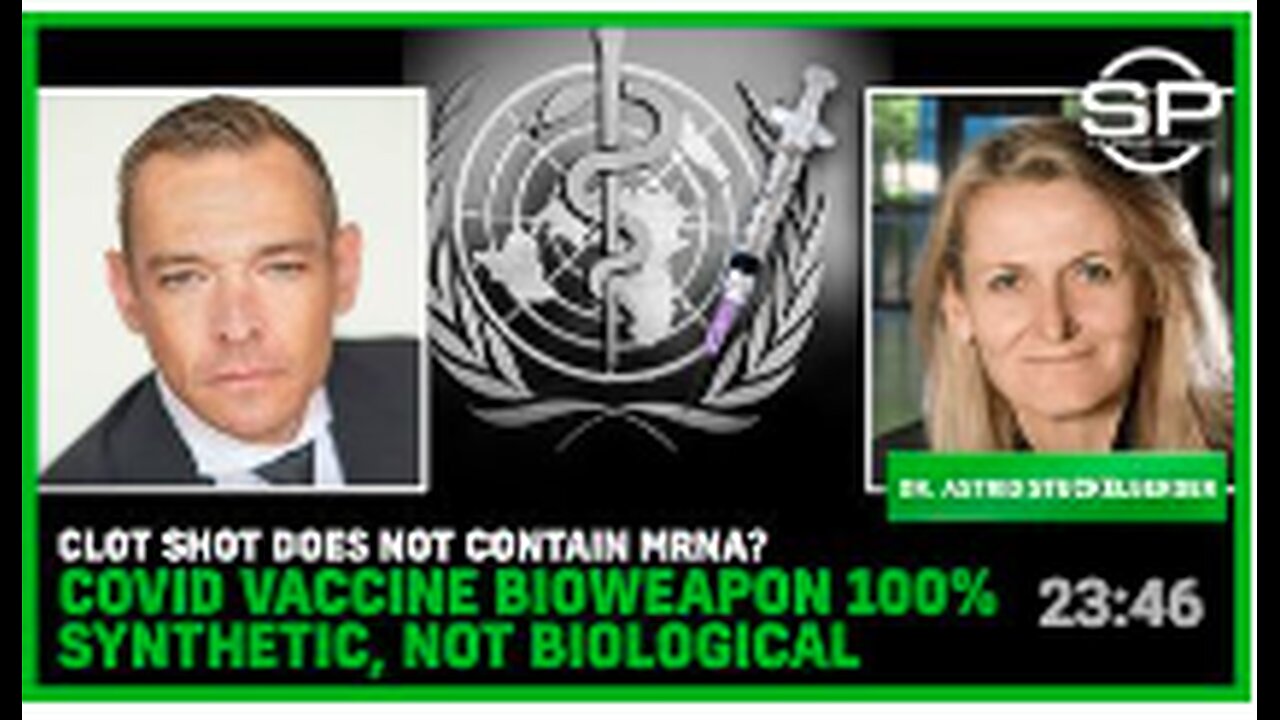 Clot Shot Does NOT Contain mRNA? Covid Vaccine BIOWEAPON 100% SYNTHETIC, NOT BIOLOGICAL