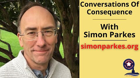 Conversations of Consequence with Simon Parkes