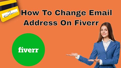 how to change email address on fiverr change zohomail to Gmail 2021 change any mail