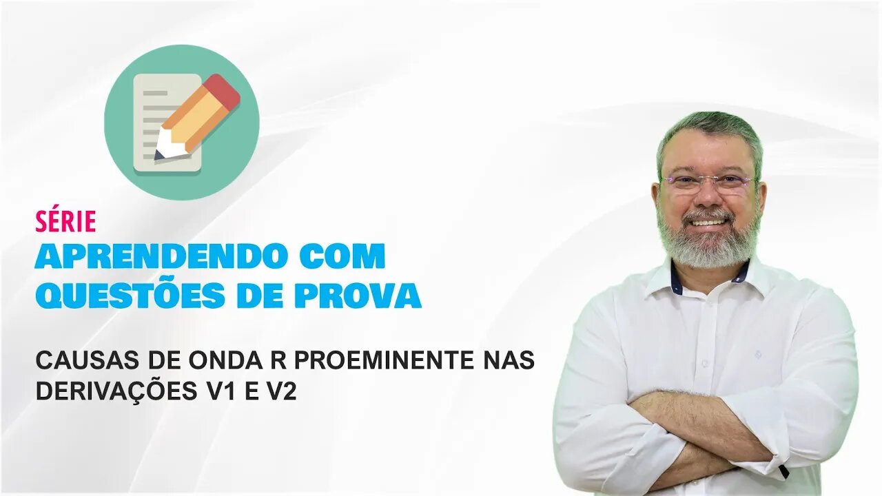 Causas de onda R proeminente nas derivações V1 e V2