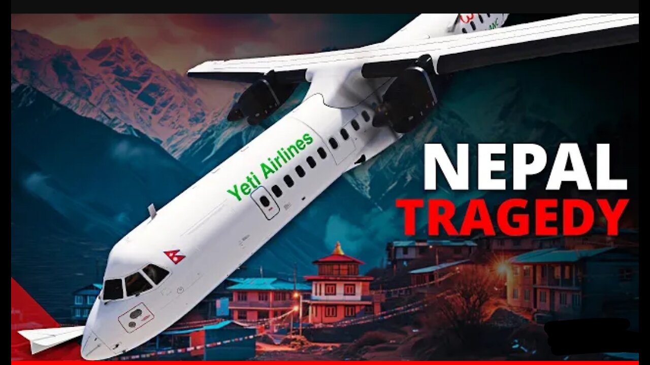 Nepal Yeti Airlines Flight 691 CRASH FULL INVESTIGATED CASE STUDY.