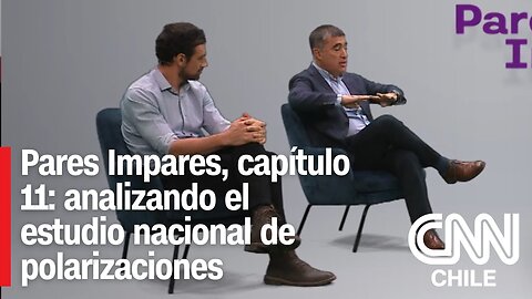 Pares Impares, capítulo 11: analizando el estudio nacional de polarizaciones | Pares Impares