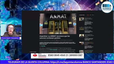 La Quinta Columna - Programa 232 - LA ANMAT RECONOCE QUE LAS VACUNAS COVID CONTIENEN GRAFENO