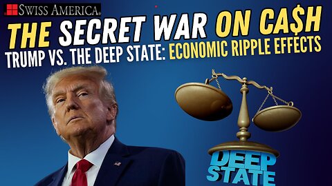 Donald Trump vs. the Deep State: Economic Ripple Effects