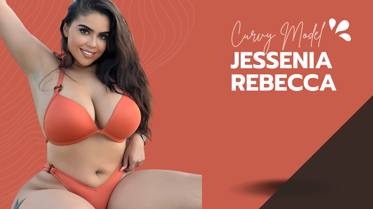 Jessenia Rebecca: The Curvy Latina Model Inspiring Confidence and Body Positivity