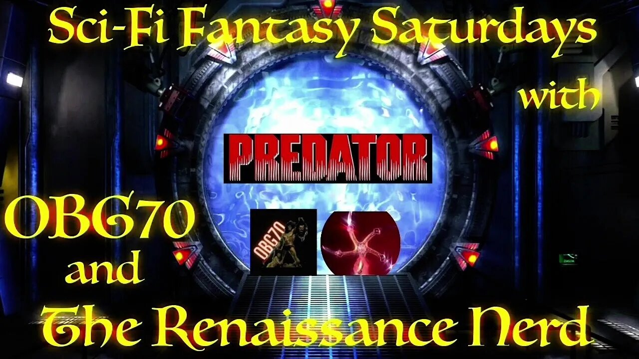 Sci-Fi Fantasy Saturdays w/ guest Hollywood Scholar: Predator