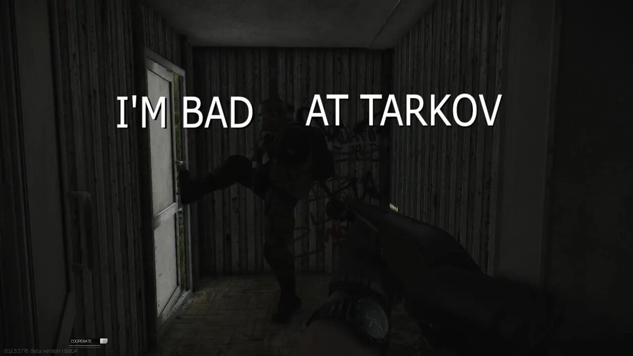 I Am Bad At Tarkov Noob Escape From Tarkov