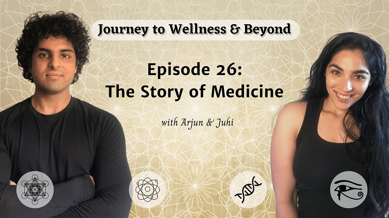 Episode 26: The Story of Medicine