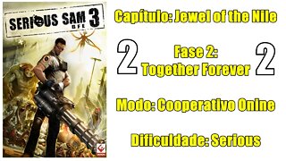 Serious Sam 3 BFE - Cooperativo Online - Jewel of the Nile - Fase 2