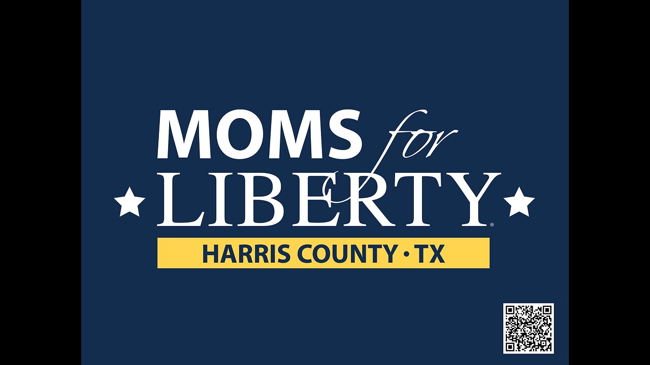 Moms For Liberty Harris County Year One