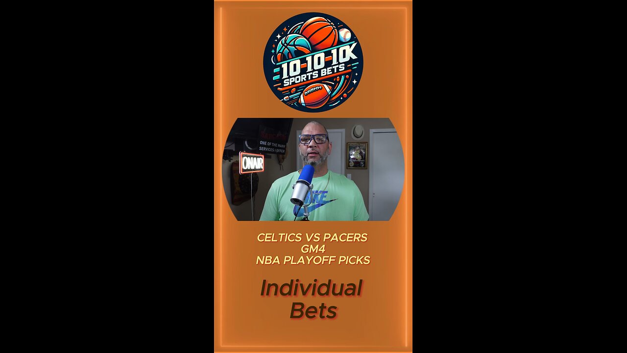 Boston Celtics vs Indiana Pacers Game 4 Eastern Conference Finals bet picks.