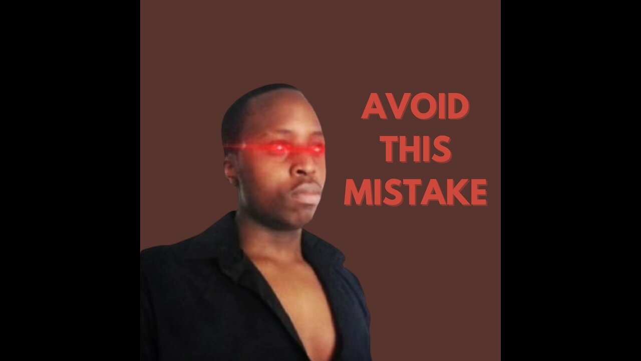 Avoid this one mistake most people make.