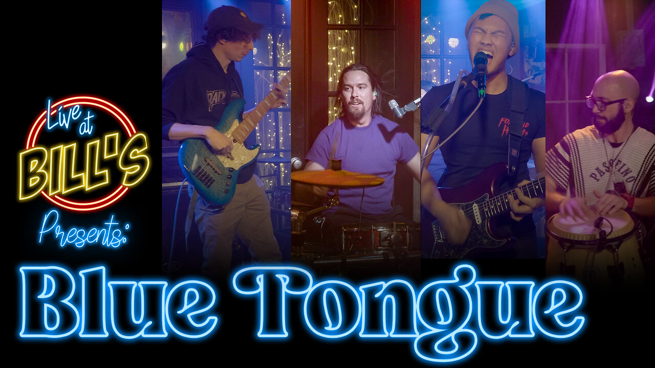 Live at Bill’s Episode 48 : Blue Tongue