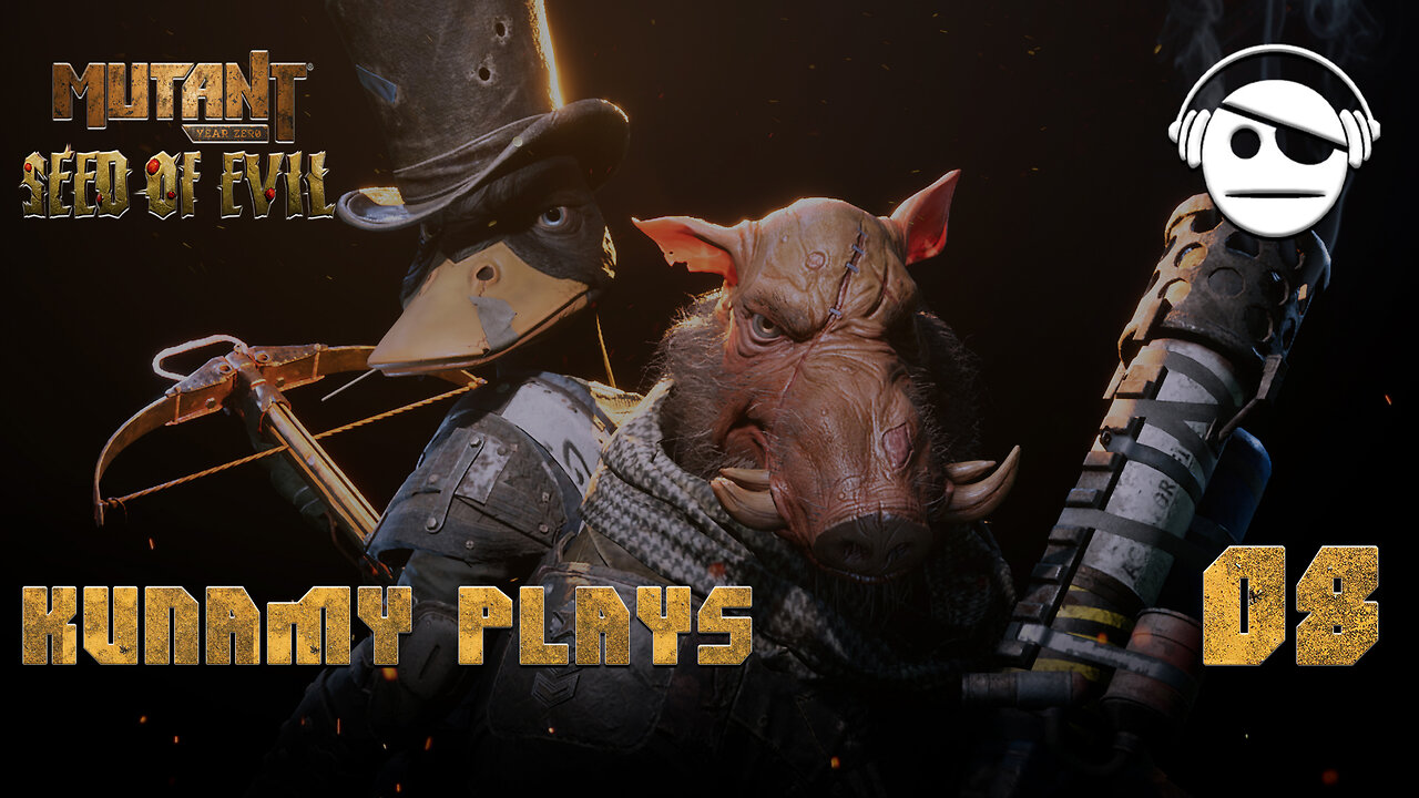 Mutant Year Zero: Road to Eden | Ep. 08 | Kunamy Master Plays