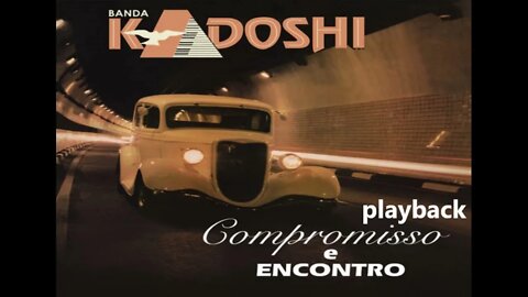 Banda Kadoshi Encontro play back