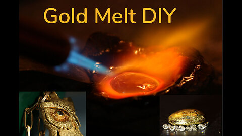 A simple way to melt gold.