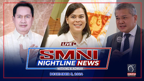 LIVE: SMNI Nightline News with MJ Mondejar & Admar Vilando | December 5, 2024 - Huwebes