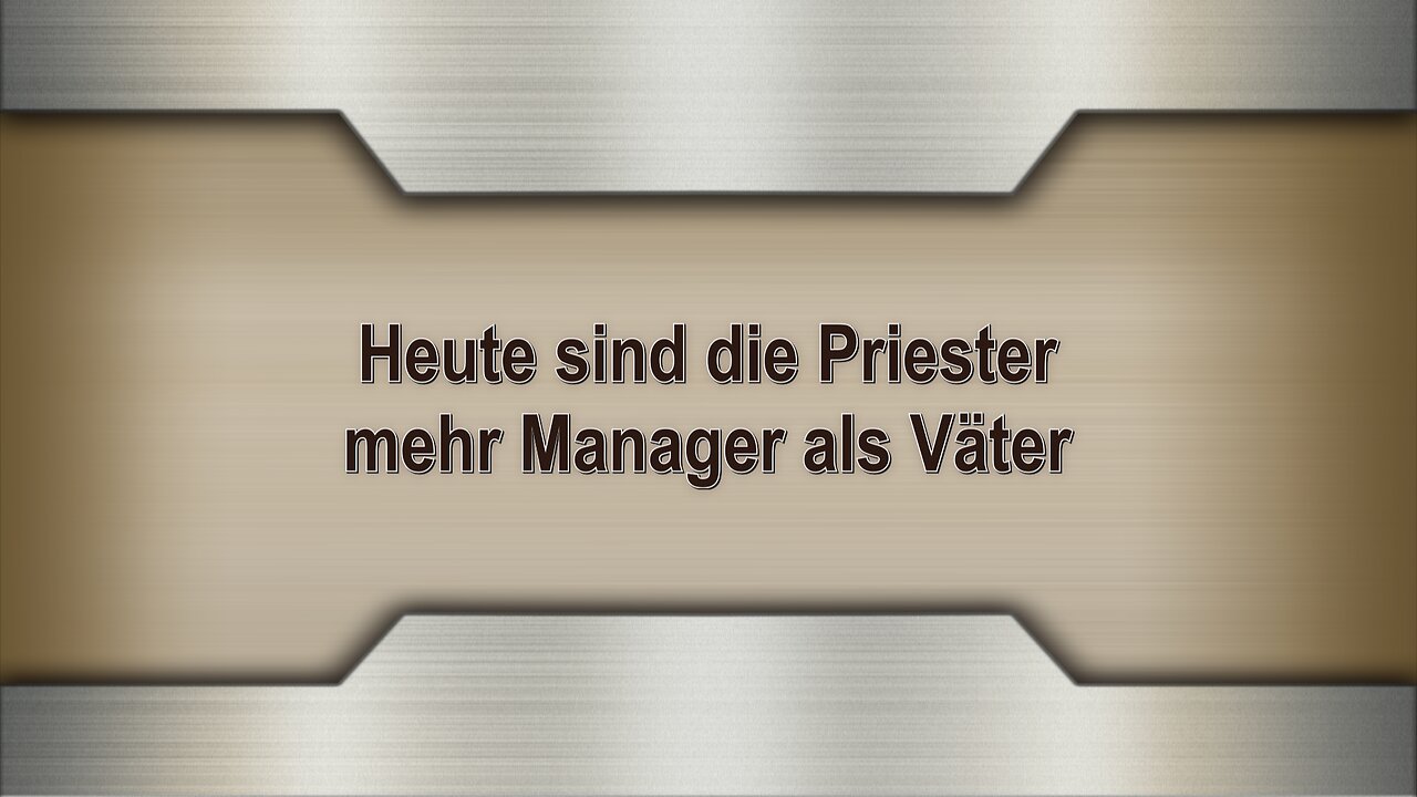 Heute sind die Priester mehr Manager als Väter