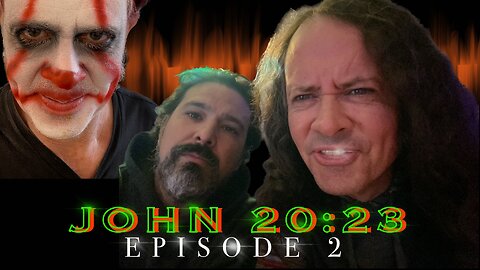 John 2023: Episode 2