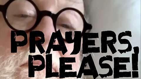 Prayers, Please!