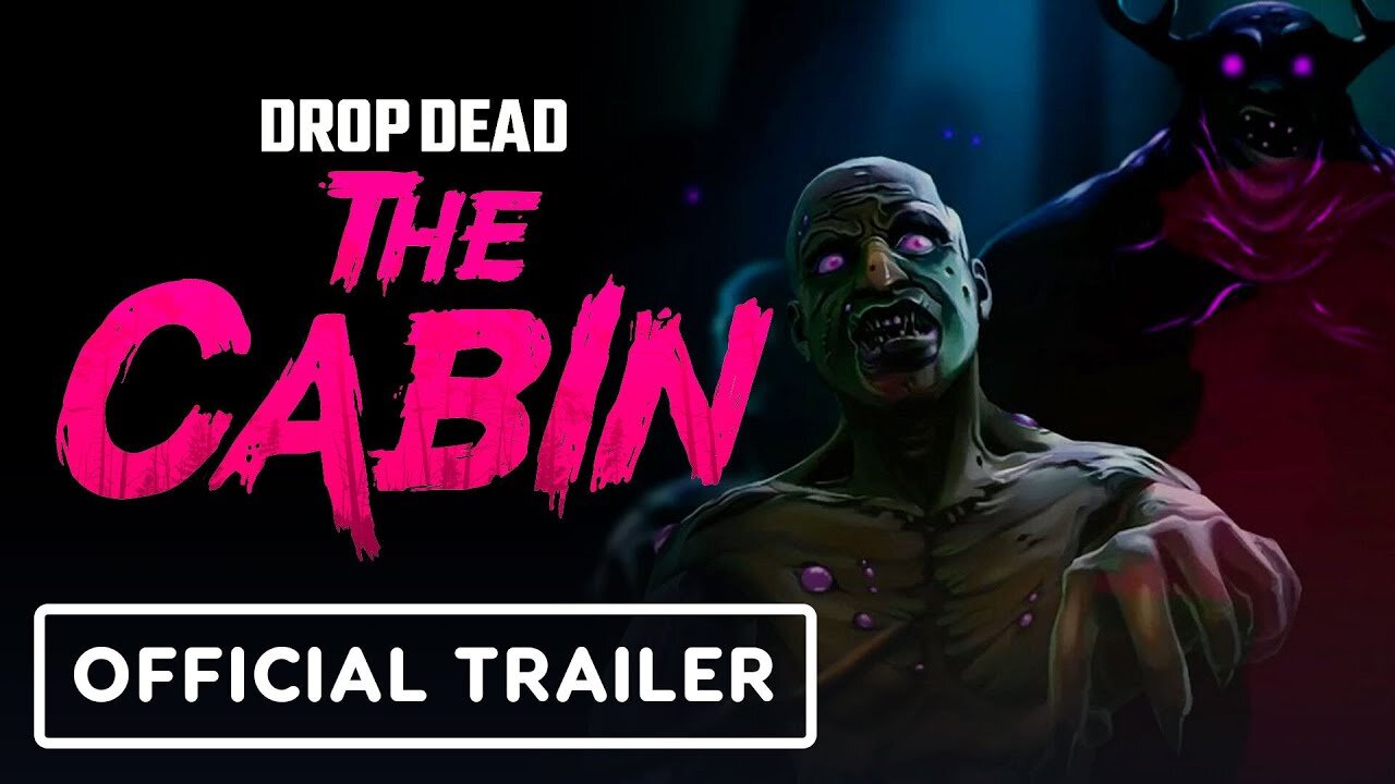 Drop Dead: The Cabin VR - Official Gameplay Trailer | Upload VR Showcase